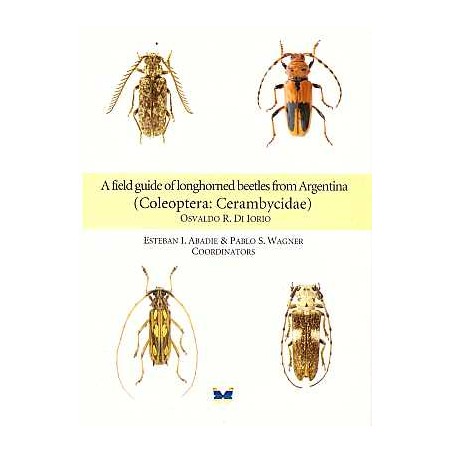 EB450 Di Iorio - A Field Guide of Longhorned Beetles from Argentina