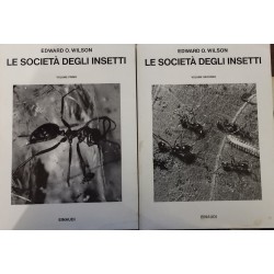 EB466 - Wilson - La società degli insetti - 2 volumi